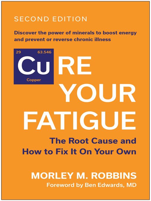 Title details for Cure Your Fatigue by Morley M. Robbins - Wait list